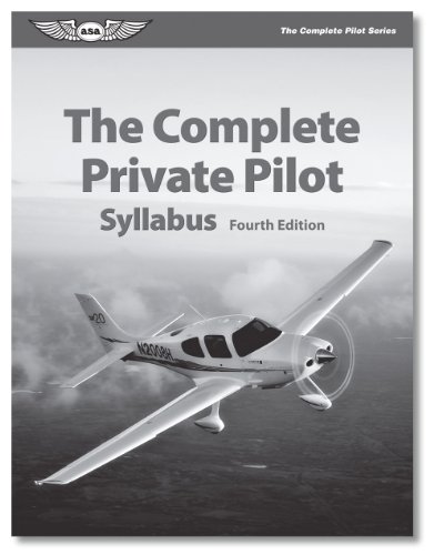 ASA The Complete Private Pilot Syllabus