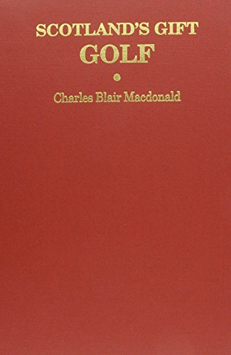 Télécharger Scotland's Gift-Golf Livre PDF Gratuit