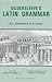 Gildersleeve's Latin Grammar