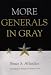 More Generals in Gray