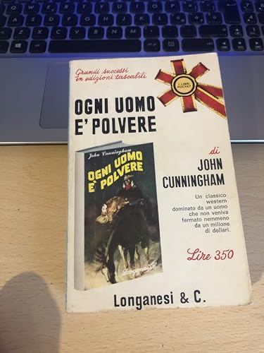  OGNI UOMO E\' POLVERE i libri pocket longanesi