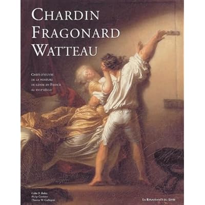 Au temps de Watteau, Chardin et Fragonard