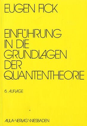Preisvergleich Produktbild Einführung in die Grundlagen der Quantentheorie