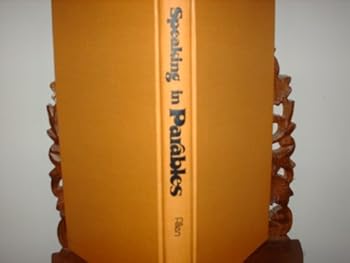 Hardcover Speaking in parables Book