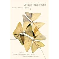 Difficult Attachments