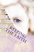 Keeping the Faith 1475237731 Book Cover