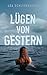Produktbild Lügen von gestern