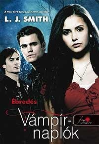 The Vampire Diaries 1 : Awakening (Hungarian La... 963245202X Book Cover