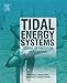 Produktbild Tidal Energy Systems: Design, Optimization and Control