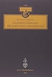  Leonardo Sinisgalli fra scrittura e trascrizione