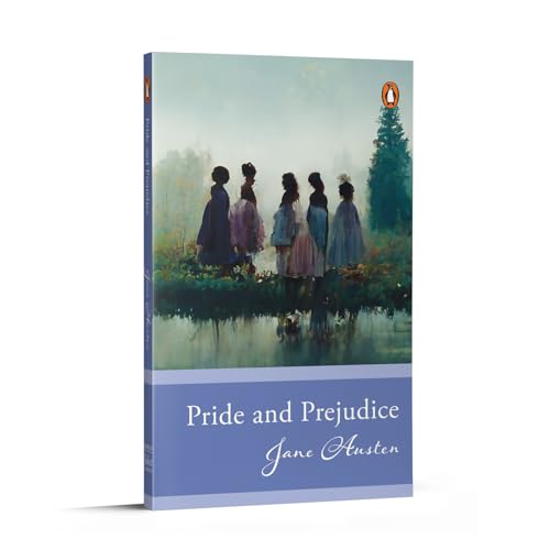 Penguin Select Classics: Pride And Prejudice: (Original, Unabridged Classic)