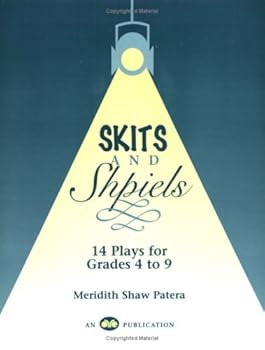 Paperback Skits and Shpiels: 14 Plays for Grades 4 to 9 [With CDROM] Book