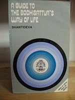 A Guide to the Bodhisattua's Way of Life B000QVEYHS Book Cover