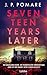 Produktbild Seventeen Years Later: Thriller. Ein grausamer Mord. Ein verurteilter Verdächtiger. Aber ist der wahre Täter schon gefasst
