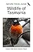 Nature Travel Guide: Wildlife of Tasmania (Nature Travel Guide Series)