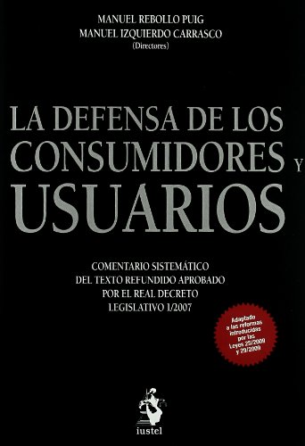 La Defensa de los Consumidores y Usuarios