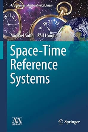 Space-Time Reference Systems 2013th Edition book cover