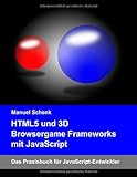 browsergames 2019 kostenlos  HTML5 und 3D Browsergame Frameworks mit JavaScript