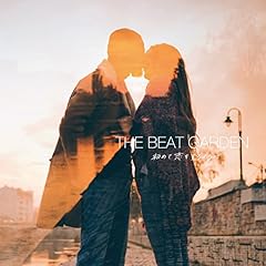 ���߂ė�������悤�� / THE BEAT GARDEN