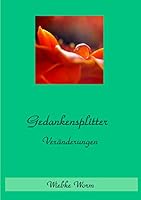 Gedankensplitter 02: Veränderungen 3738614672 Book Cover
