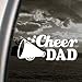 Cheer Dad Decal Truck Bumper Window Vinyl Sticker