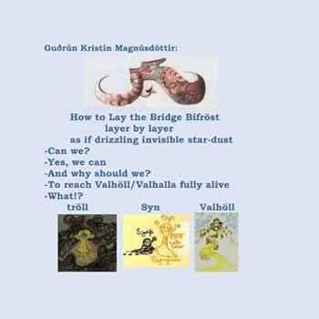 Paperback How to Lay the Bridge Bifröst Book