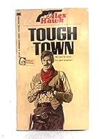 Tough Town B000MOUD88 Book Cover