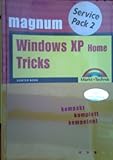  Windows XP Home Tricks SP2 - Magnum: Kompakt, komplett, kompetent