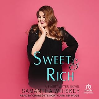 Sweet & Rich Audiolibro Por Samantha Whiskey arte de portada