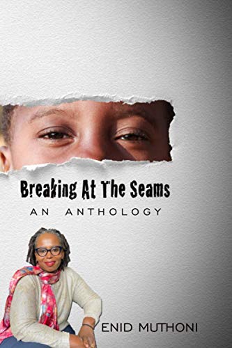 Breaking At The Seams: An Anthology