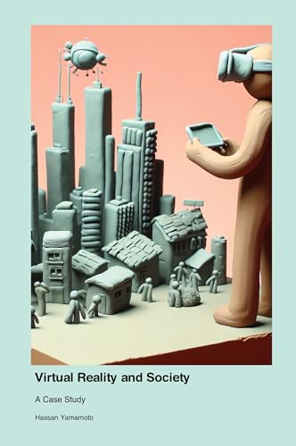 Virtual Reality and Society: A Case Study