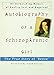 Autobiography of a Schizophrenic Girl: The True Story of Renee