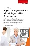 begutachtung englisch  Begutachtungsverfahren NBI - Pflegegrad bei Erwachsenen: So funktionieren Feststellungsverfahren und Einstufung nach dem neuen Recht; Mit Praxisbeispielen zur Berechnung