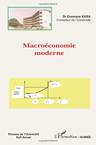 Macroéconomie moderne (French Edition)