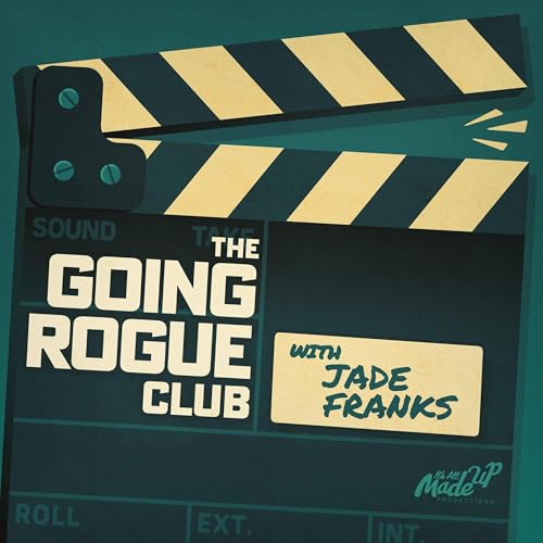 Page de couverture de Going Rogue with Jade Franks