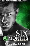 Six Months (Seven Series Book 2)