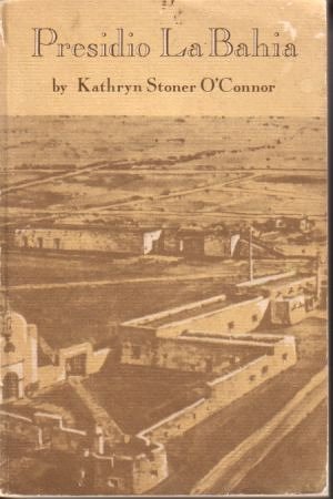 Presidio La Bahia B000GDNYRW Book Cover