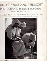 The Darkness and the Light: Photographs 0912334649 Book Cover