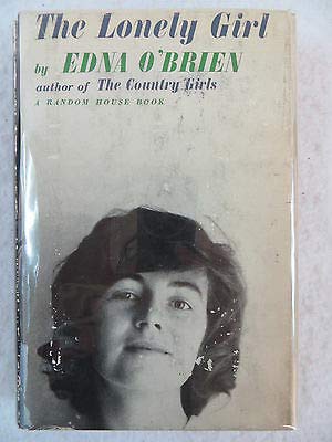 Edna O'Brien THE LONELY GIRL 1st Printing Rando... B0886HMR6M Book Cover