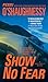 Show No Fear: A Nina Reilly Novel
