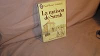 Maison de sarah t1 ***** (La) 2859564306 Book Cover