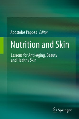 Nutrition and Skin: Lessons for Anti-Aging, Beauty and Healthy Skin eBook : Pappas (Ed.), Apostolos, Pappas, Apostolos: Kindle Store