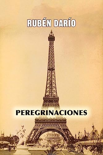 Peregrinaciones (Spanish Edition)