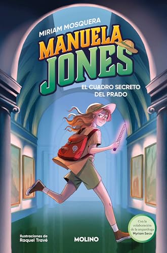 Manuela Jones 3 - El cuadro secreto del Prado (Ficción Kids)