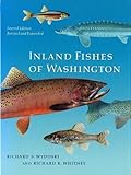 Inland Fishes of Washington: Revised and Expanded