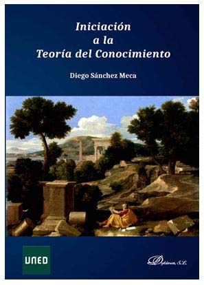 Iniciación A La Teoría Del Conocimiento (SIN COLECCION)
