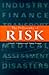 The Philosophy of Risk