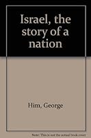 Israel, the story of a nation B0007J47NA Book Cover