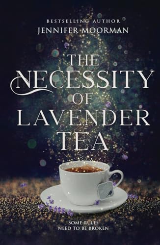 Cover of The Necessity of Lavender Tea