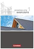 immobilienkaufleute  Immobilienkaufleute - Aktuelle Ausgabe - Band 1: Lernfelder 1-5: Schülerbuch